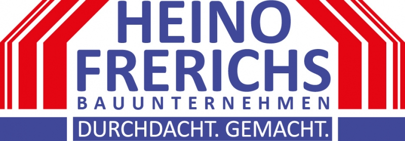 Bauunternehmen "Heino Frerichs GmbH" aus Jever Bauunternehmen "Heino Frerichs GmbH" aus Jever