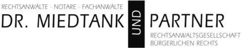 Dr. Miedtank und Partner Rechtsanwaltsgesellschaft bürgerlichen Rechts aus Oldenburg Dr. Miedtank und Partner Rechtsanwaltsgesellschaft bürgerlichen Rechts aus Oldenburg